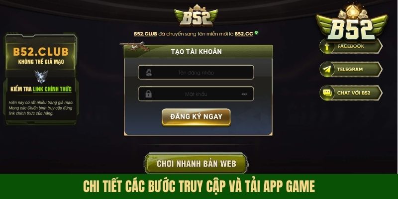 Chi tiết các bước truy cập và tải app game