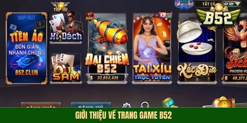 Giới thiệu về trang game B52