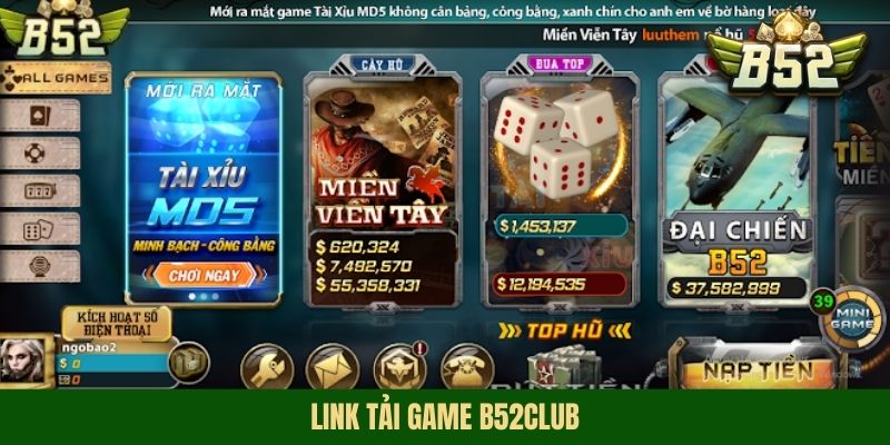 Link Tải Game B52club Mới - Cập Nhật An Toàn Nhất 2025